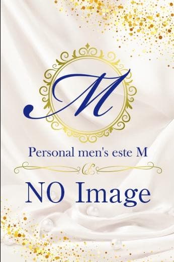 Personal men's este M (パーソナルメンズエステエム)    せな